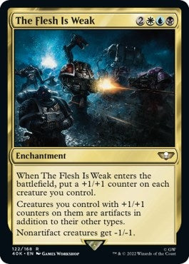 The Flesh Is Weak Surge Foil (122) [40K]