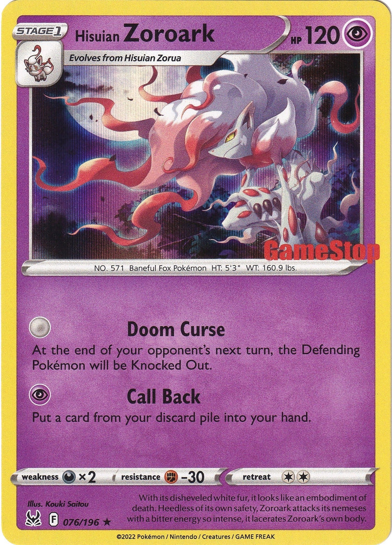 Hisuian Zoroark 076 196 Gamestop Exclusive (076/196) [MCAP]