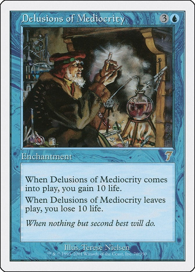 Delusions of Mediocrity [Seventh Edition]