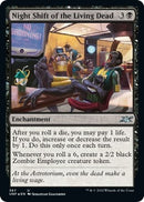 Night Shift of the Living Dead Galaxy Foil (367) [UNF]