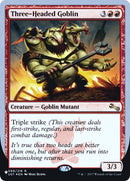 Three Headed Goblin (99) [LIST]