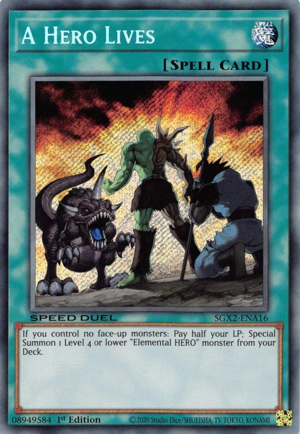 A Hero Lives Secret Rare (SGX2-ENA16) [SGX2]