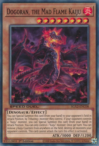 Dogoran the Mad Flame Kaiju (SGX2-ENC08) [SGX2]