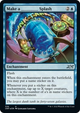 Make a _____ Splash Galaxy Foil (336) [UNF]