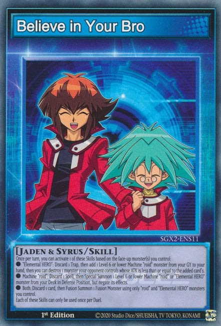 Believe in Your Bro (SGX2-ENS11) [SGX2]