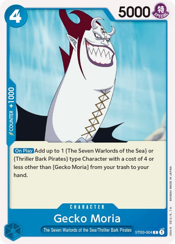 Gecko Moria (ST03-004) [ST-03]