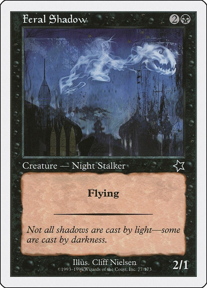 Feral Shadow (77) [S99]
