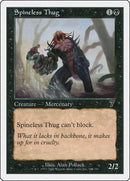 Spineless Thug [Seventh Edition]