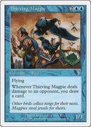 Thieving Magpie [Seventh Edition]