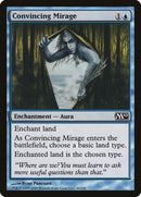 Convincing Mirage (46) [M10]