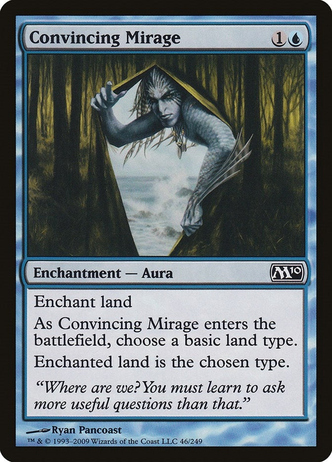 Convincing Mirage (46) [M10]