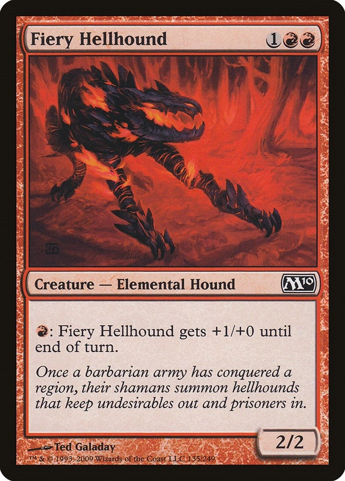 Fiery Hellhound (135) [M10]