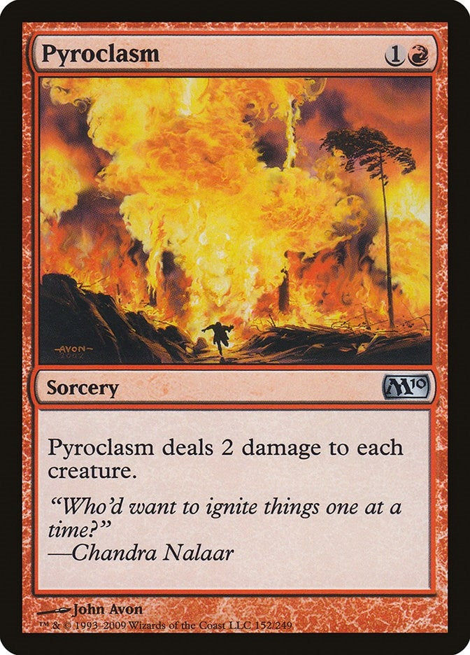 Pyroclasm (152) [M10]