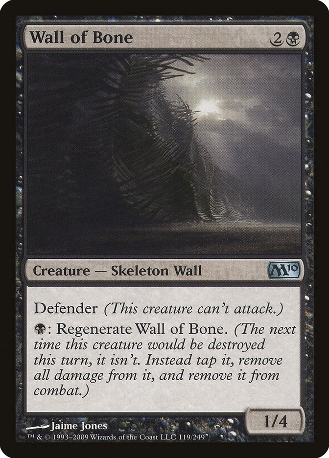Wall of Bone (119) [M10]