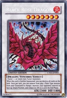 Black Rose Dragon (CT05-EN003) [CT05]