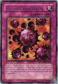 Crush Card Virus (TU01-EN006)