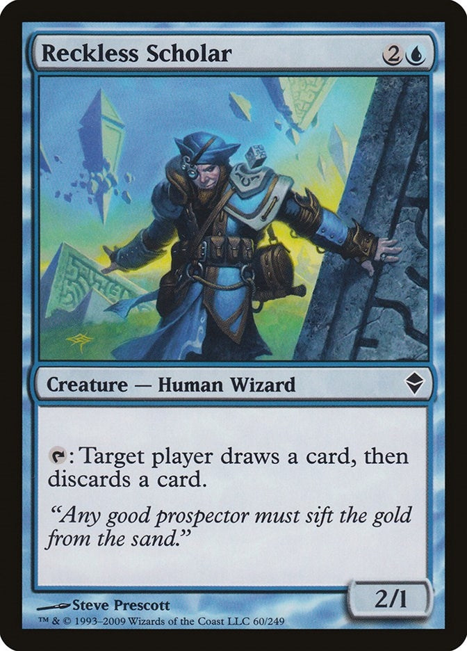 Reckless Scholar (60) [ZEN]