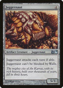 Juggernaut (209) [M11]