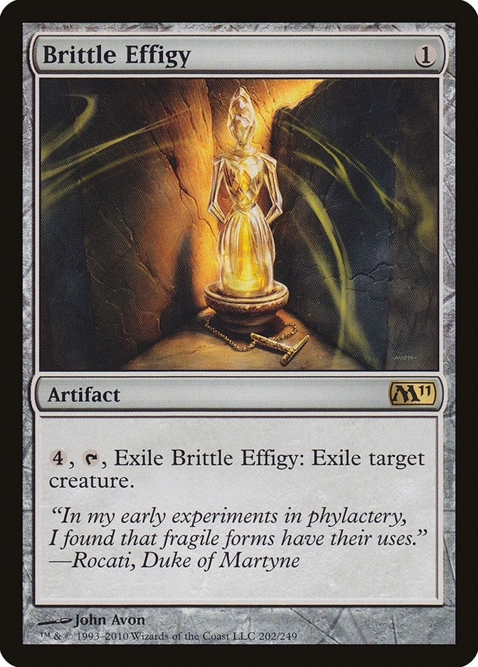 Brittle Effigy (202) [M11]