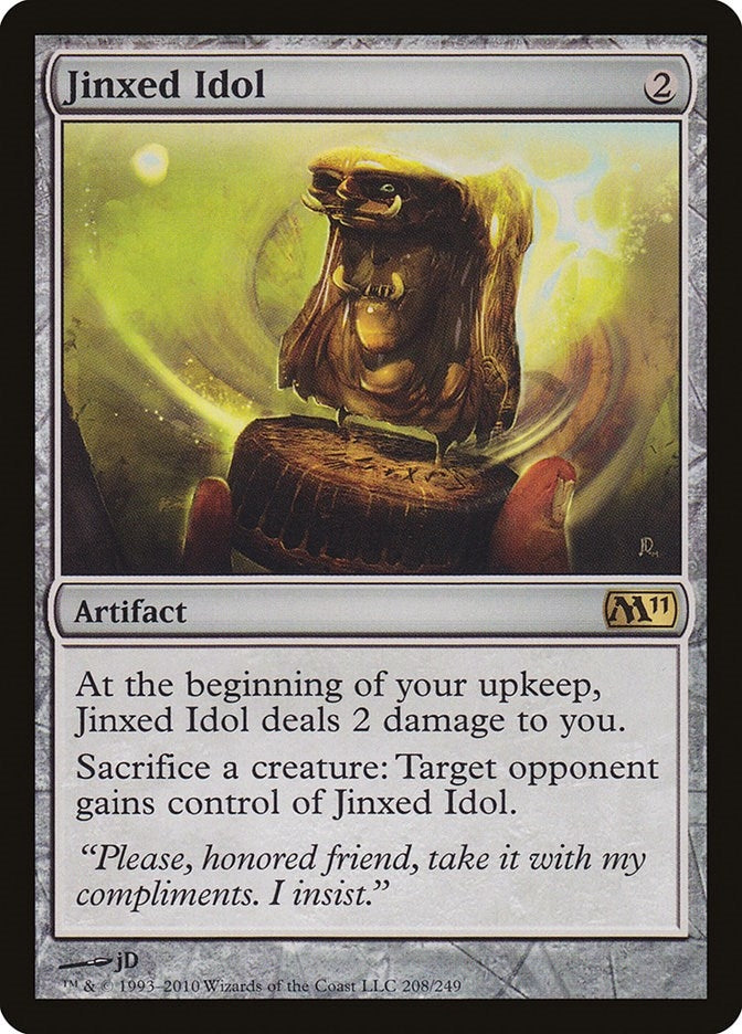 Jinxed Idol (208) [M11]