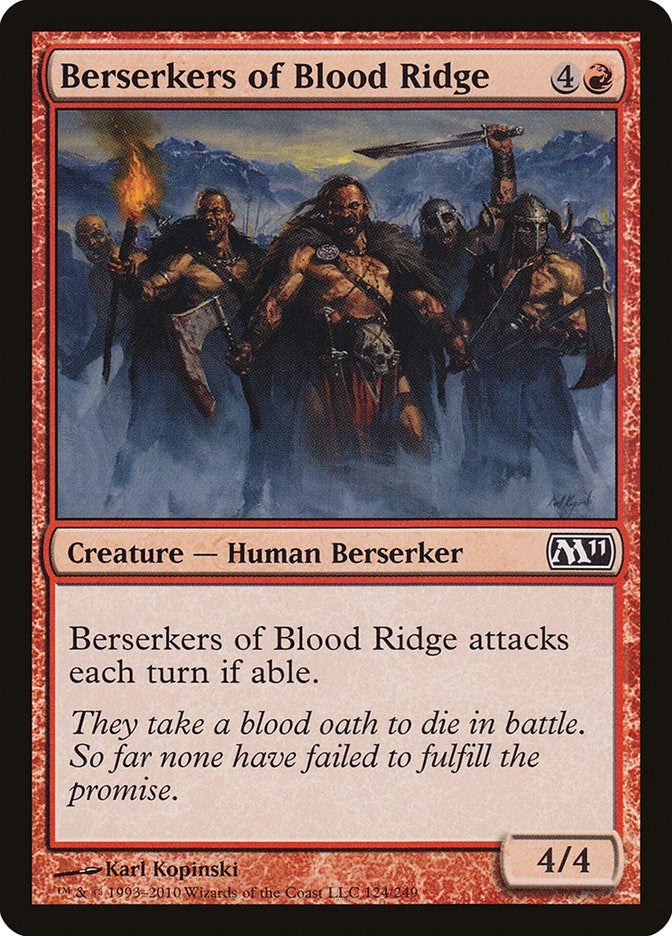 Berserkers of Blood Ridge (124) [M11]