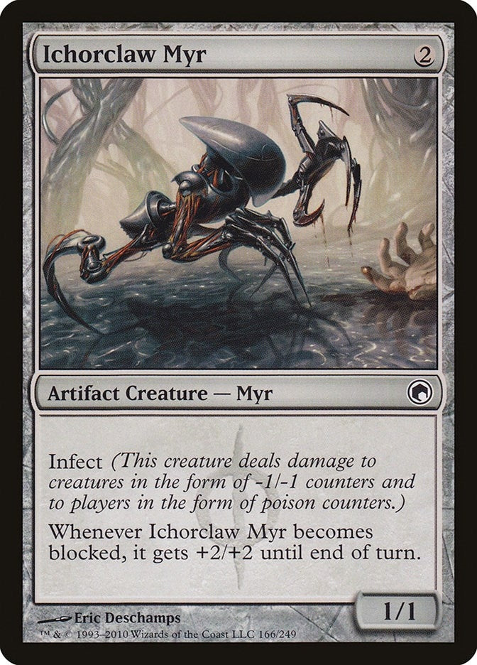 Ichorclaw Myr (166) [SOM]