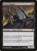 Dross Hopper (60) [SOM]