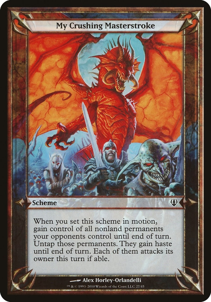 My Crushing Masterstroke Archenemy [OVER]