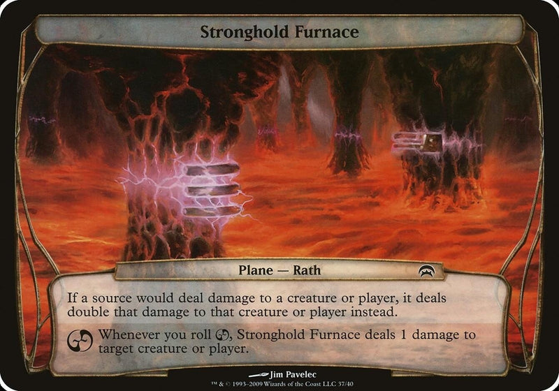 Stronghold Furnace Planechase [OVER]