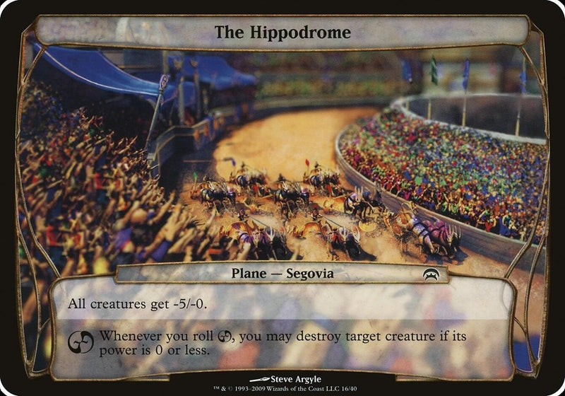 The Hippodrome Planechase [OVER]