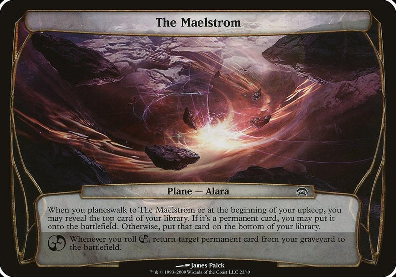 The Maelstrom Planechase [OVER]