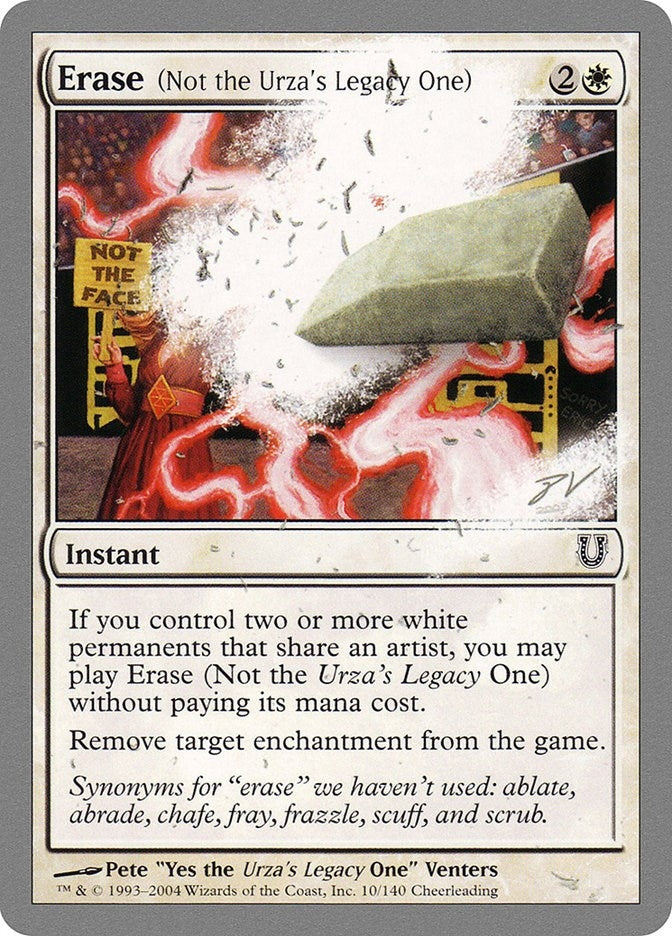 Erase Not the Urzas Legacy One (10) [UNH]