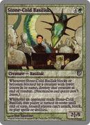 Stone Cold Basilisk (112) [UNH]
