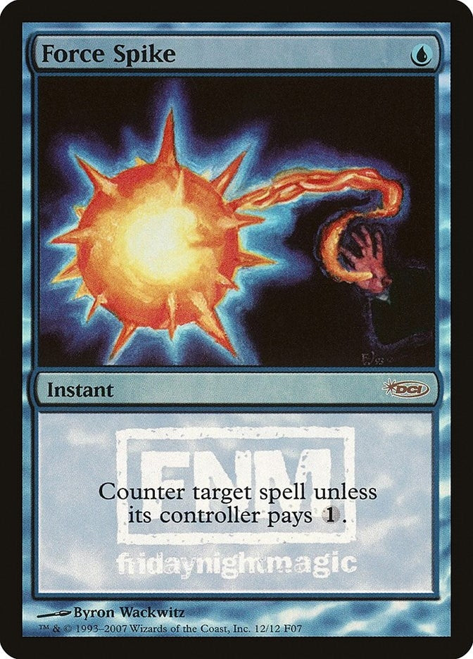 Force Spike (12) [FNM]