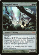 Arrogant Wurm (10) [FNM]