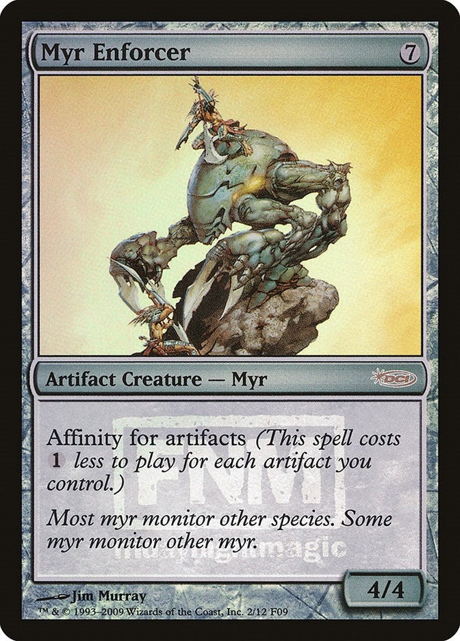 Myr Enforcer [FNM]