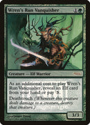 Wrens Run Vanquisher [FNM]