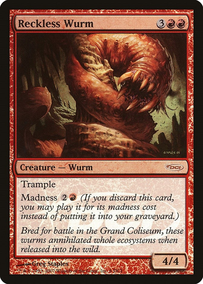 Reckless Wurm (6) [WPN]