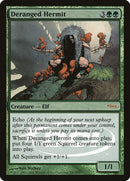 Deranged Hermit [JDG]
