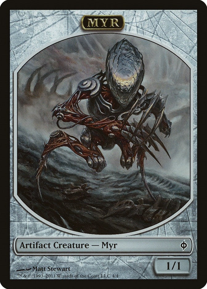 Myr Token (4) [NPH]