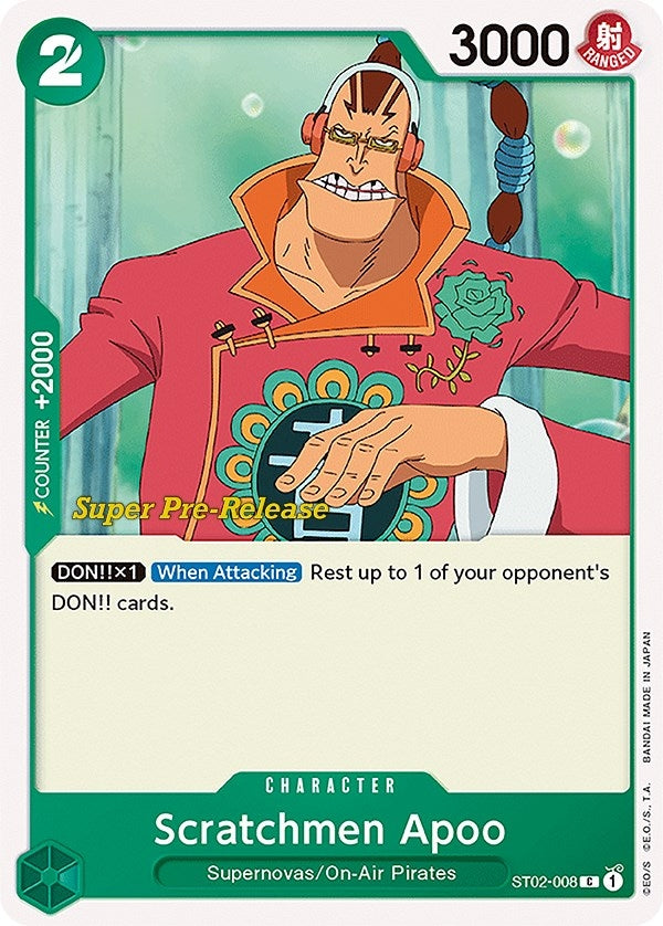 Scratchmen Apoo (ST02-008) [ST-02 PRE]