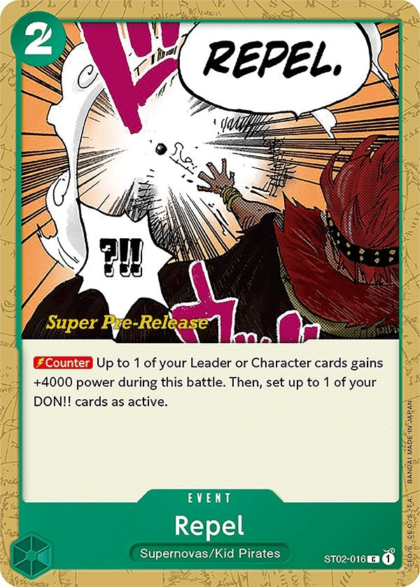 Repel (ST02-016) [ST-02 PRE]