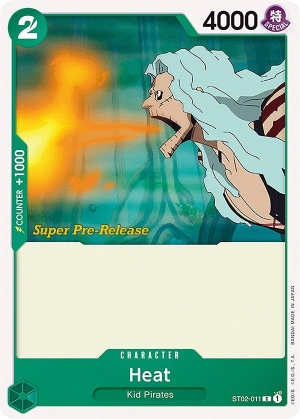 Heat (ST02-011) [ST-02 PRE]