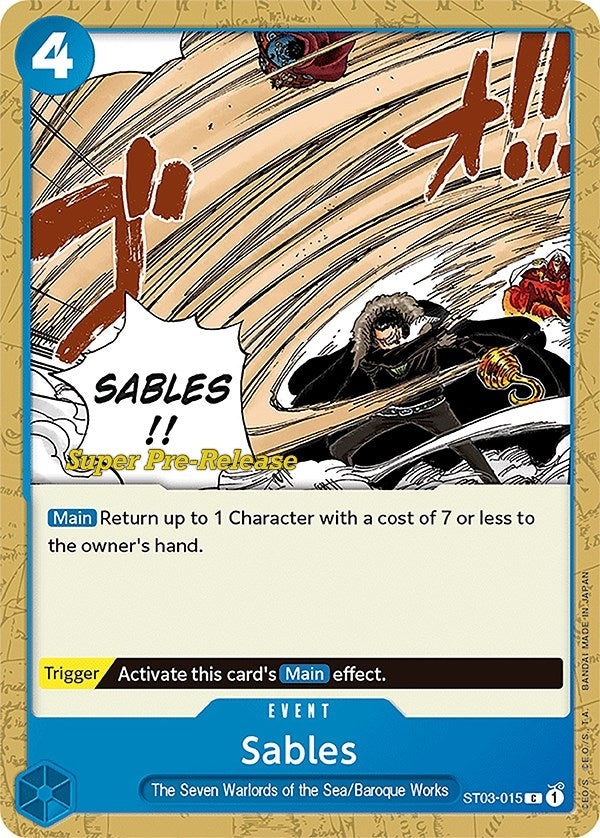 Sables (ST03-015) [ST-03 PRE]
