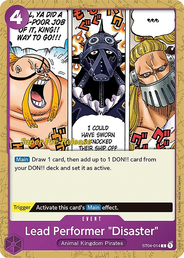 Lead Performer Disaster (ST04-014) [ST-04 PRE]