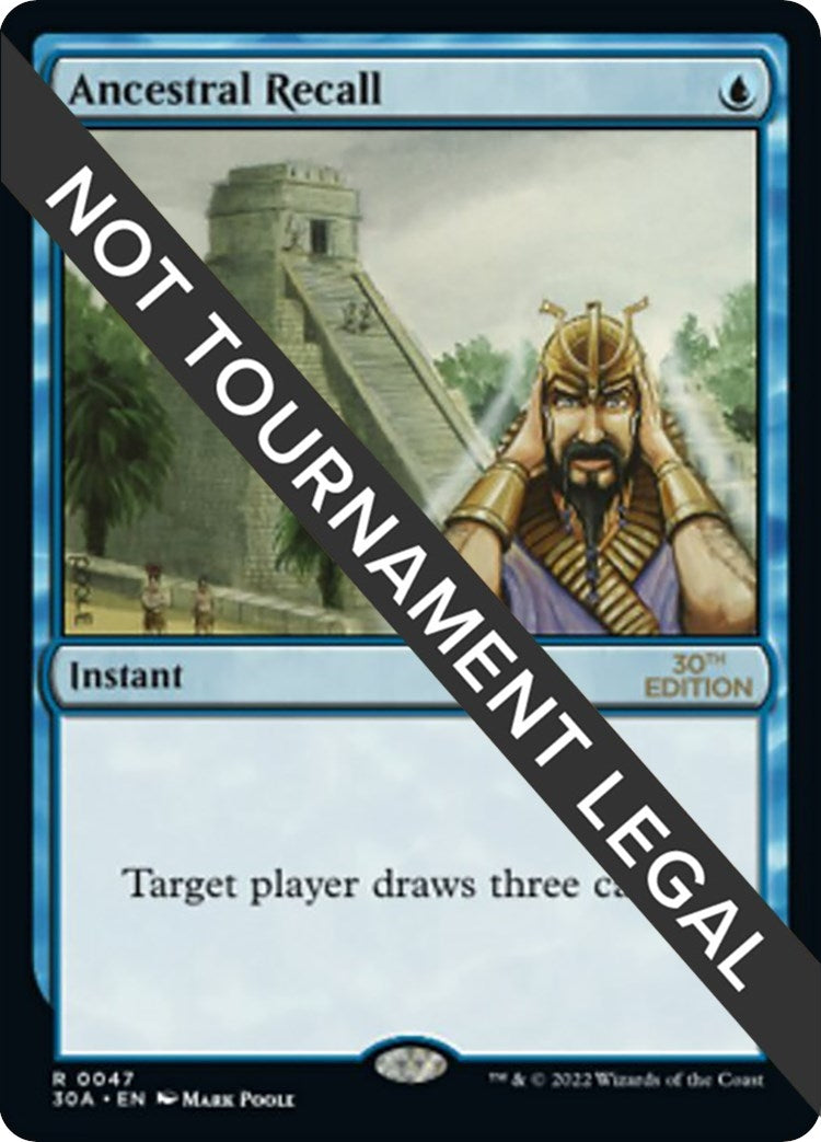 Ancestral Recall (47) [30A]