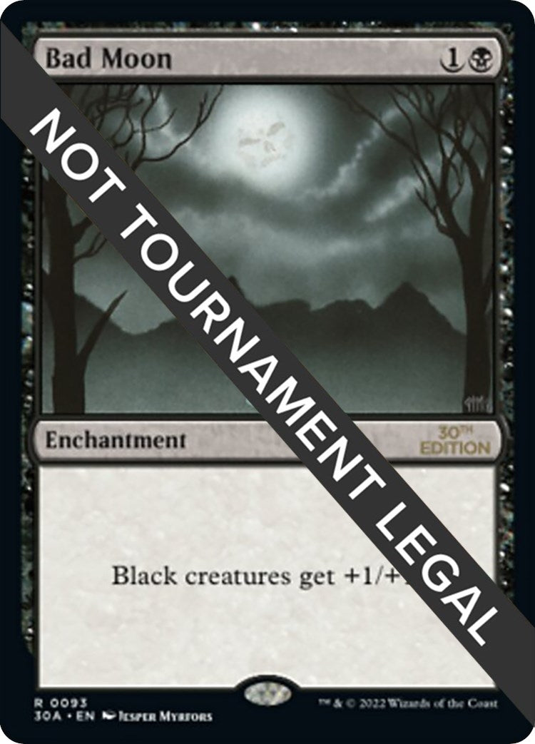 Bad Moon (93) [30A]
