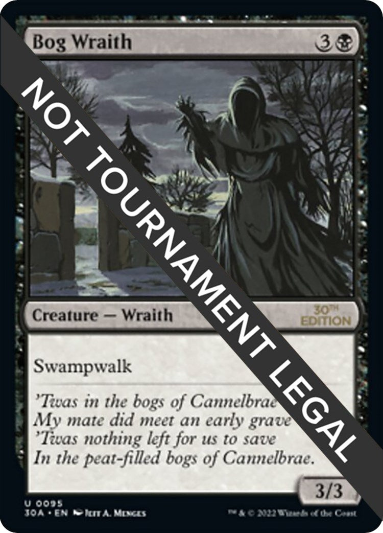 Bog Wraith (95) [30A]