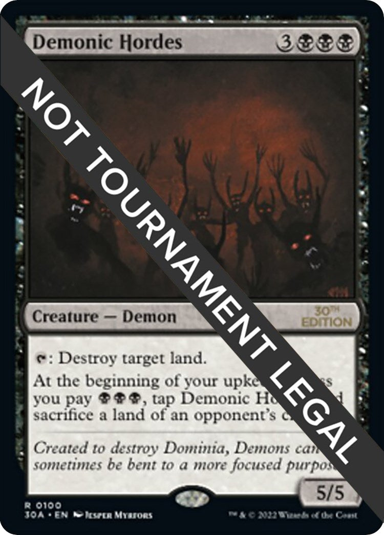 Demonic Hordes (100) [30A]