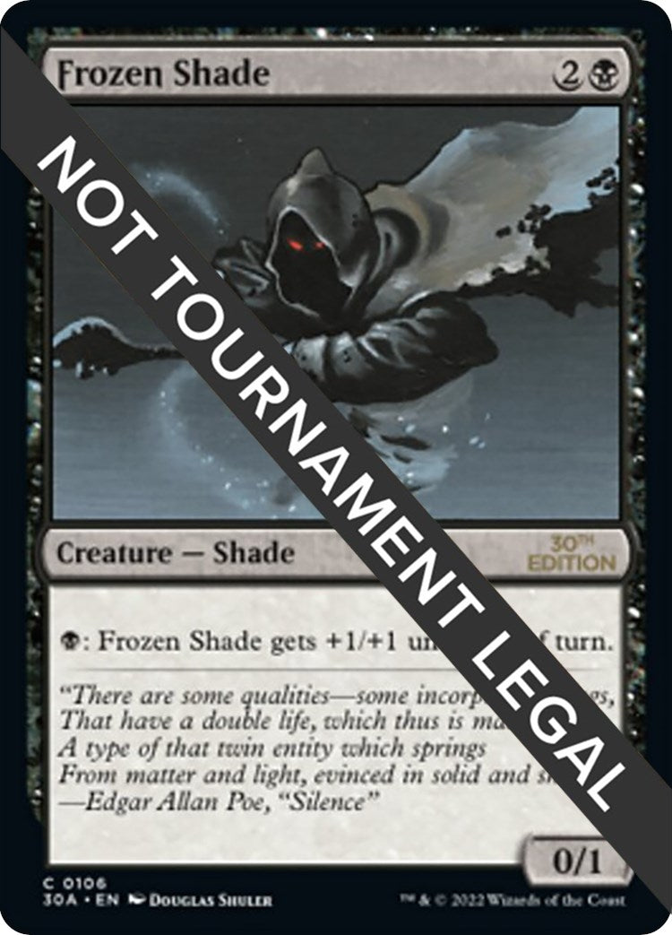 Frozen Shade (106) [30A]
